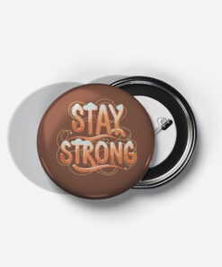Stay Strong stay strong 2