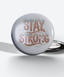 Stay Strong stay strong 8